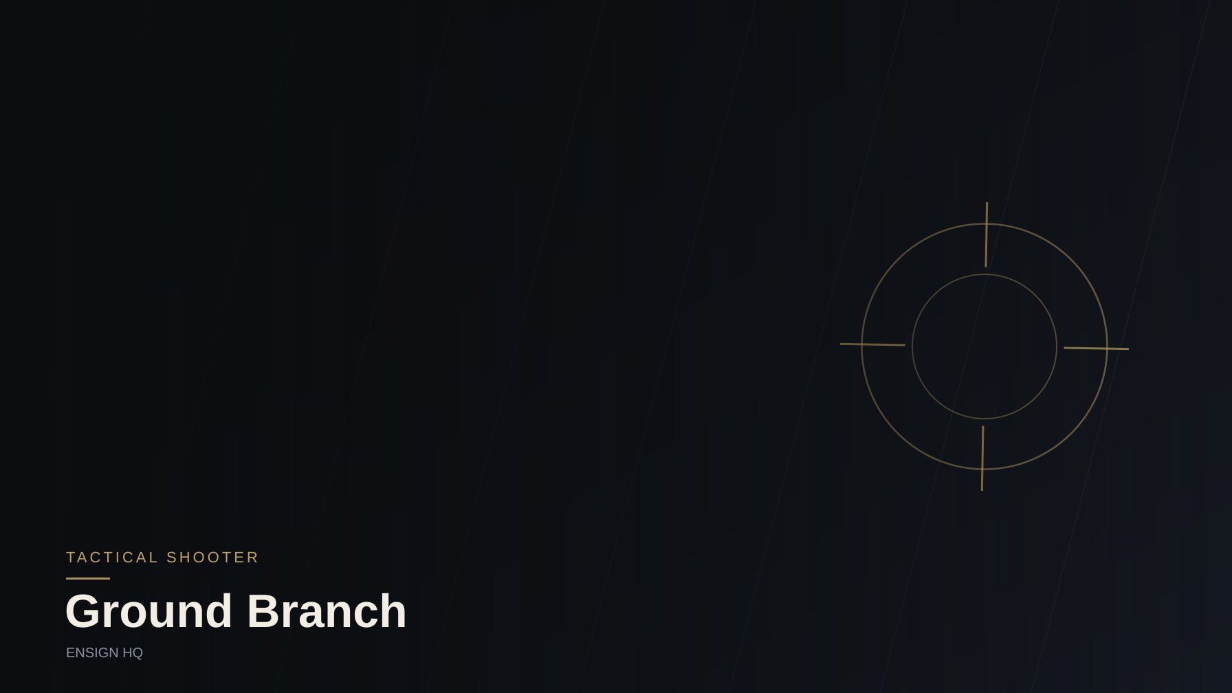 Ground Branch faction hub